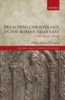 Philip Michael Forness, Philip Michael (Post-Doctoral Researcher Forness - Preaching Christology in the Roman Near East