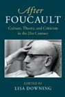 Lisa Downing, Lisa (University of Birmingham) Downing, Lisa Downing, Lisa (University of Birmingham) Downing - After Foucault