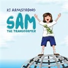 K. J. Armstrong, K. J Armstrong - Sam the Transformer