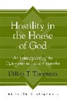 Dillion Thornton, Dillon T. Thornton - Hostility in the House of God