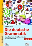 Margret Pinter - Die deutsche Grammatik. Bd.1