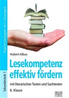 Hubert Albus - Lesekompetenz effektiv fördern - 6. Klasse
