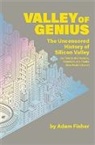 Adam Fisher - Valley of Genius