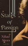 Nihad Sirees, Nihad (Author) Sirees, Max Weiss - States of Passion