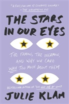 Julie Klam, Klam Julie - The Stars in Our Eyes