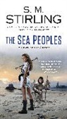 S M Stirling, S. M. Stirling - The Sea Peoples