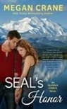 Megan Crane - SEAL'S Honor