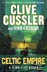 Cliv Cussler, Clive Cussler, Dirk Cussler - Celtic Empire