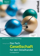 Claudio Caduff, Jakob Fuchs - Das Fach Gesellschaft für den Detailhandel - inkl. E-Book