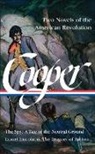 James Fenimore Cooper, Alan Taylor, Alan Taylor - James Fenimore Cooper: Two Novels of the American Revolution LOA 312
