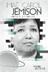 Iemima Ploscariu - Mae Carol Jemison: Astronaut and Educator