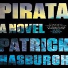 Patrick Hasburgh, Charlie Thurston - Pirata (Audiolibro)