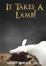 Randall J. Marshall Da Dmn Thd - It Takes a Lamb!