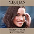 Andrew Morton - Meghan: A Hollywood Princess (Audio book)