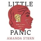 Amanda Stern - Little Panic: Dispatches from an Anxious Life (Hörbuch)