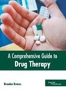 Brendon Krauss - A Comprehensive Guide to Drug Therapy