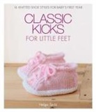 Helga Spitz, Susanne Bochem - Classic Kicks for Little Feet