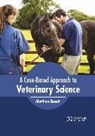 Matthew Benoit - A Case-Based Approach to Veterinary Science
