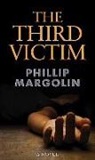 Phillip Margolin - The Third Victim