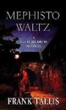 Frank Tallis - Mephisto Waltz