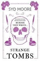 Syd Moore, Moore Syd - Strange Tombs