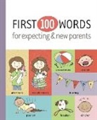Karla Oceanak, Launie Parry - First 100 Words for Expecting & New Parents