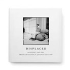 Evan Backes, Evan Backes - Displaced: Manzanar 1942-1945