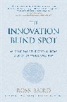 Ross Baird, Baird Ross, Steve Case - The Innovation Blind Spot