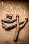 Moses S. Asamoah Jr - Thank God for Goliath: Turning a Death Sentence Into a Victory Parade