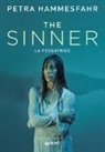 Petra Hammesfahr - The sinner. La peccatrice