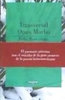 Pedro Montealegre Latorre - Transversal ; Opus morbo