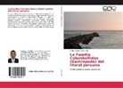 Carlos Alberto Arias Avila - La Familia Columbellidae (Gastropoda) del litoral peruano