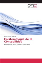 Arturo Torres Gallardo - Epistemología de la Contabilidad
