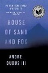 Andre Dubus, Andre Dubus III - House of Sand and Fog