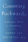 Henry Jay Przybylo - Counting Backwards