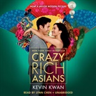 Lynn Chen, Kevin Kwan, Lynn Chen - Crazy Rich Asians Movie Tie-In (Audiolibro)