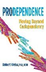 Stefanie Carnes, Robert Weiss - Prodependence