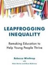 Eileen McGivney, Rebecca Winthop, Rebecca Winthrop, Rebecca/ Barton Winthrop, Winthrop Rebecca - Leapfrogging Inequality