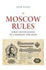 Keir Giles - Moscow Rules