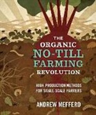 Andrew Mefferd - Organic No-Till Farming Revolution