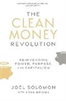 Joel Solomon - Clean Money Revolution