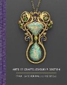 Nonie Gadsden, Gadsden Nonie, Meghan Melvin, Emily Stoehrer - Arts and Crafts Jewelry in Boston : Frank Gardner Hale and His Circle