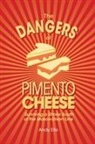 Andy Ellis - The Dangers of Pimento Cheese