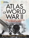Stephen Hyslop, Stephen G. Hyslop, Neil Kagan, Neil Hyslop Kagan, Kenneth Rendell, Kenneth W. Rendell... - Atlas of World War II