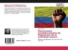 Julian Gonzalez - Mecanismos Constitucionales de Regulacion de la actividad minera