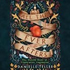Danielle Teller, Jane Copland - All the Ever Afters: The Untold Story of Cinderella's Stepmother (Hörbuch)