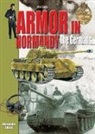 Alexandre Thers, Phillippe Charbonnier, Jonathan (traducteur) North, Alexandre Thers, Francois Vauvillier, Yann-Erwin Robert - Armor in Normandy : the Germans : June-August 1944