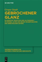 Gregor Staab - Gebrochener Glanz