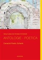Christian W. Schenk - Antologie - Poetica
