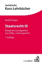 Rudolf Geiger - Staatsrecht III